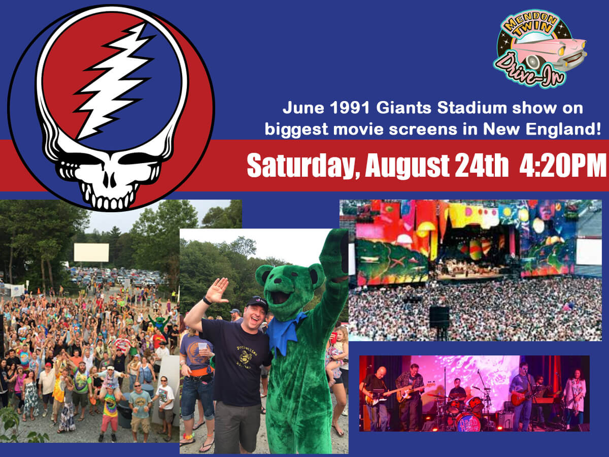 Grateful Dead Night Mendon Twin DriveIn, Mendon MA 01756